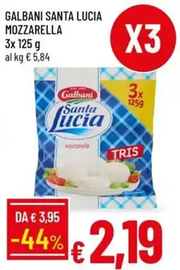 Galassia Galbani Santa Lucia Mozzarella offerta