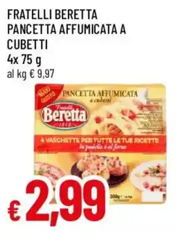 Galassia superstore Pancetta affumicata a cubetti Fratelli Beretta offerta