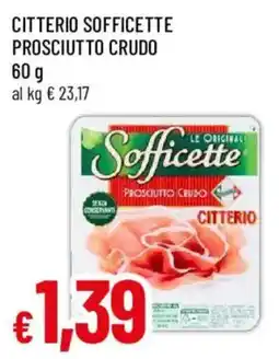Galassia superstore Sofficette prosciutto crudo Citterio offerta