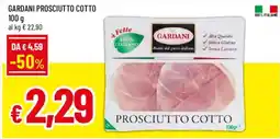 Galassia superstore Gardani prosciutto cotto offerta