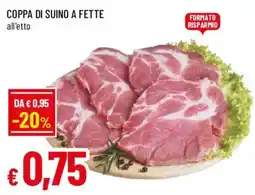 Galassia superstore Coppa di suino a fette offerta