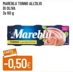 Galassia Tonno all'olio di oliva Mareblu offerta