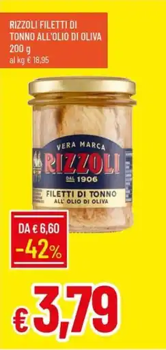 Galassia Filetti di tonno all'olio di oliva Rizzoli offerta