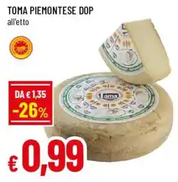 Galassia superstore Toma Piemontese DOP Loma offerta