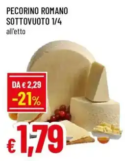 Galassia superstore Pecorino Romano offerta