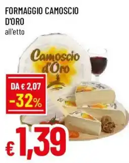 Galassia superstore Formaggio Camoscio d'Oro offerta
