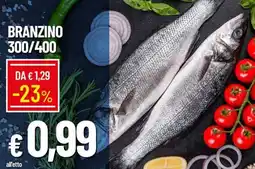 Galassia Branzino offerta