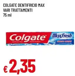 Galassia superstore Colgate dentifricio max offerta
