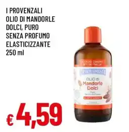 Galassia superstore I Provenzali olio di mandorle dolci offerta