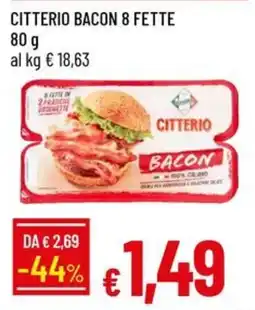 Galassia Citterio bacon offerta