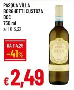 Galassia Pasqua Villa Borghetti Custozza DOC offerta
