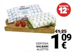 Supermercati Gulliver Certosa galbani all'etto offerta