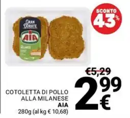 Supermercati Gulliver Cotoletta di pollo alla milanese AIA offerta