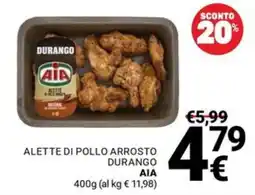 Supermercati Gulliver Alette di pollo arrosto Durango AIA offerta