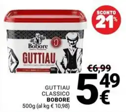 Supermercati Gulliver Guttiau classico Bobore offerta