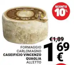 Supermercati Gulliver Formaggio Carlomagno offerta