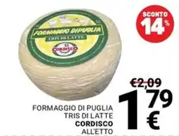 Supermercati Gulliver Formaggio di Puglia Tris di Latte Cordisco offerta