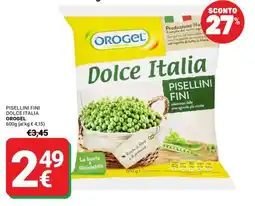 Supermercati Gulliver Pisellini fini Dolce Italia Orogel offerta