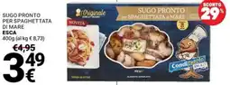 Supermercati Gulliver Sugo pronto per spaghettata di mare Esca offerta