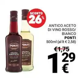 Supermercati Gulliver Antico aceto di vino rosso/bianco Ponti offerta