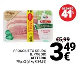 Supermercati Gulliver Prosciutto crudo il poggio citterio offerta