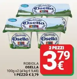 Supermercati Gulliver Robiola Osella offerta