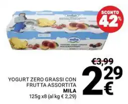 Supermercati Gulliver Yogurt zero grassi con frutta assortita Mila offerta