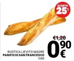 Supermercati Gulliver Rustica lievito madre Panificio San Francesco offerta