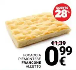 Supermercati Gulliver Focaccia piemontese francone all'etto offerta