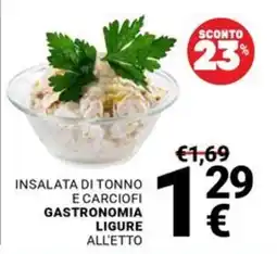 Supermercati Gulliver Insalata di tonno e carciofi gastronomia ligure all'etto offerta