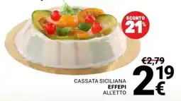 Supermercati Gulliver Cassata siciliana effepi all'etto offerta