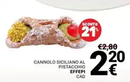 Supermercati Gulliver Cannolo siciliano al pistacchio effepi cad offerta