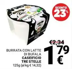 Supermercati Gulliver Burrata con latte di bufala Caseificio Tre Stelle offerta