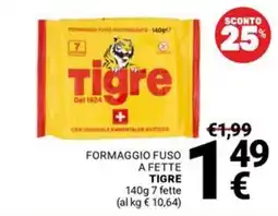 Supermercati Gulliver Formaggio fuso a fette Tigre offerta