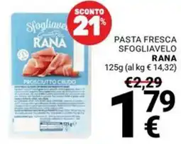 Supermercati Gulliver Pasta fresca sfogliavelo Rana offerta