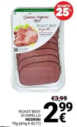 Supermercati Gulliver Roast beef di girello Negrini offerta