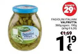 Supermercati Gulliver Fagiolini italiani Valfrutta offerta