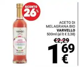Supermercati Gulliver Aceto di melagrana bio Varvello offerta