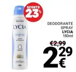 Supermercati Gulliver Deodorante spray Lyacia offerta
