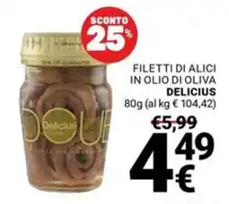 Supermercati Gulliver Filetti di alici in olio di oliva Delicius offerta
