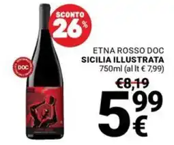 Supermercati Gulliver Etna Rosso Doc Sicilia Illustrata offerta