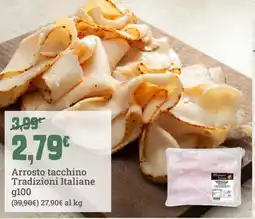 Banco Fresco Arrosto tacchino Tradizioni Italiane offerta