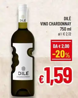 Famila DILÈ VINO CHARDONNAY offerta