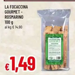 Famila LA FOCACCINA GOURMET - ROSMARINO offerta