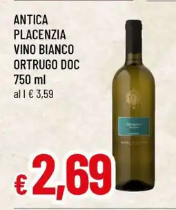 Famila ANTICA PLACENZIA VINO BIANCO ORTRUGO DOC 750 ml offerta