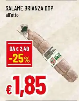 Famila SALAME BRIANZA DOP offerta