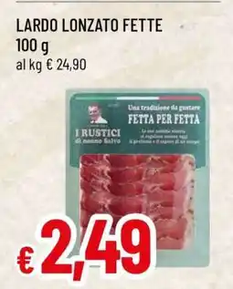 Famila LARDO LONZATO FETTE offerta