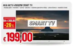 Famila AKAI AKTV 43600MW SMART TV offerta