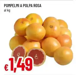Famila Pompelmi a polpa rosa offerta