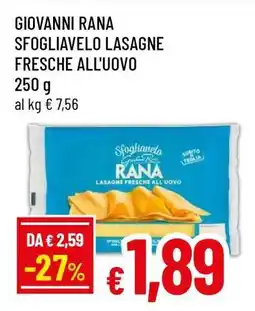 Famila GIOVANNI RANA SFOGLIAVELO LASAGNE FRESCHE ALL'UOVO offerta